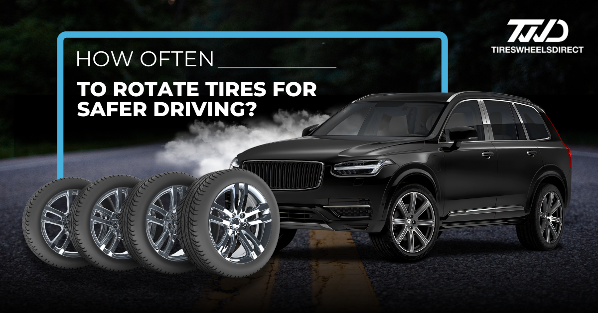 How Often to Rotate Tires for Safer Driving?